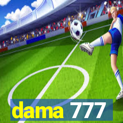 dama 777