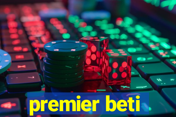 premier beti