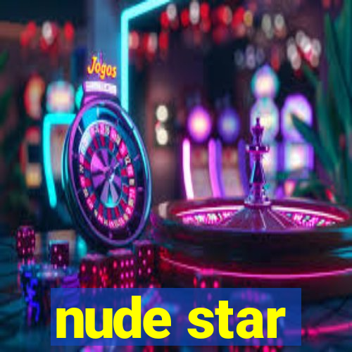 nude star