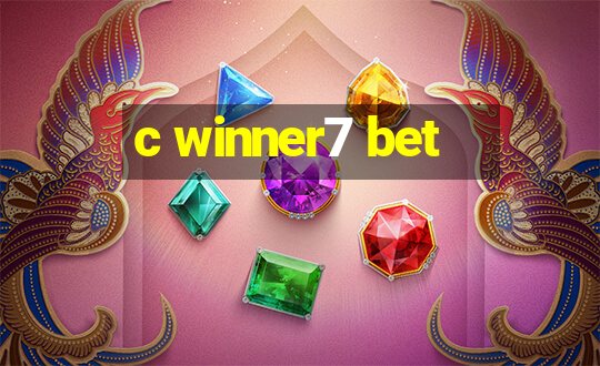 c winner7 bet