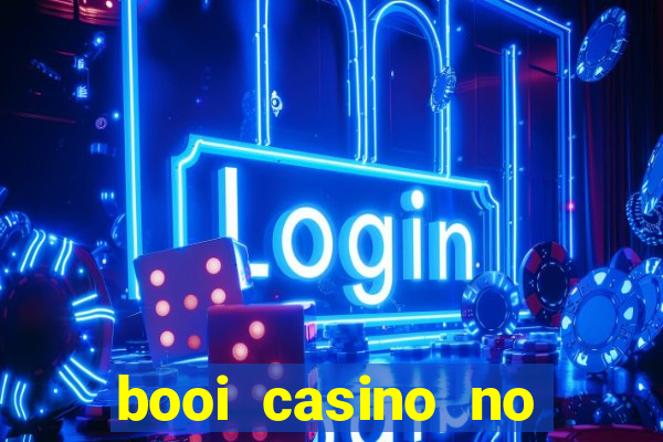 booi casino no deposit bonus