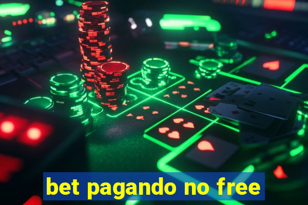 bet pagando no free