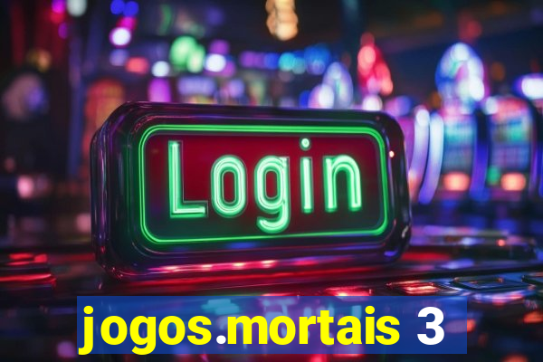 jogos.mortais 3