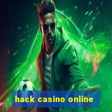 hack casino online