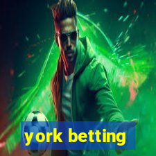 york betting