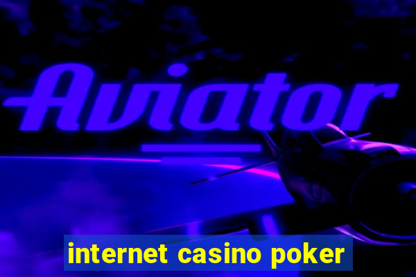 internet casino poker