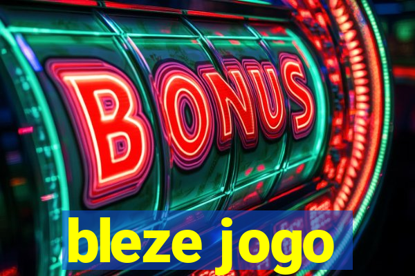 bleze jogo