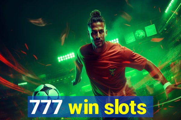 777 win slots