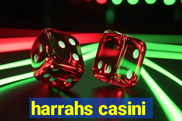 harrahs casini