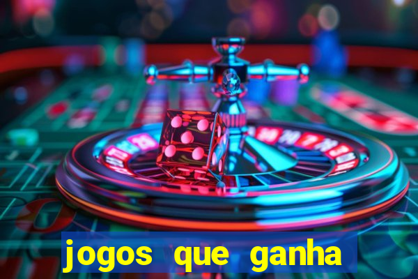 jogos que ganha b?nus no cadastro