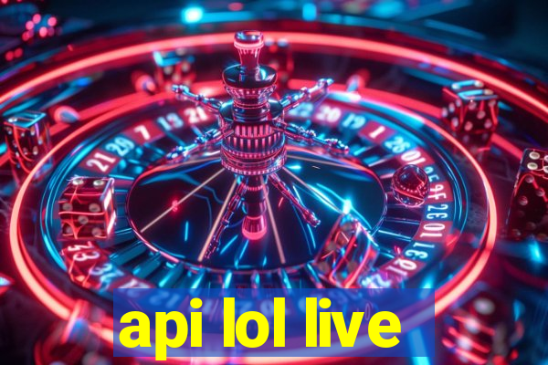 api lol live