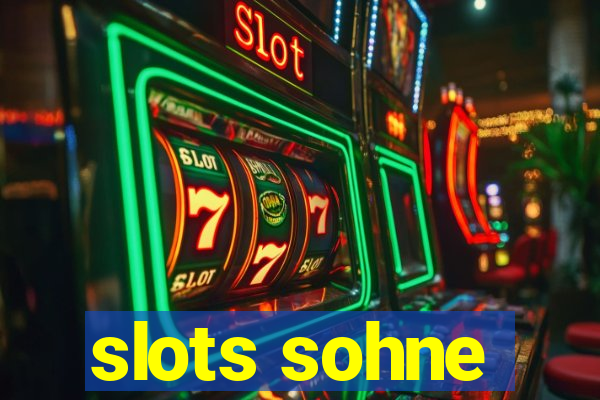 slots sohne