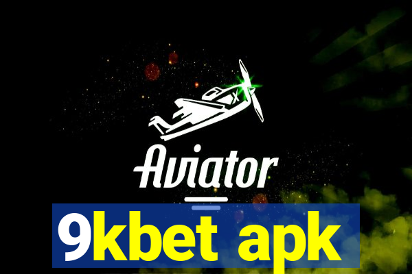 9kbet apk