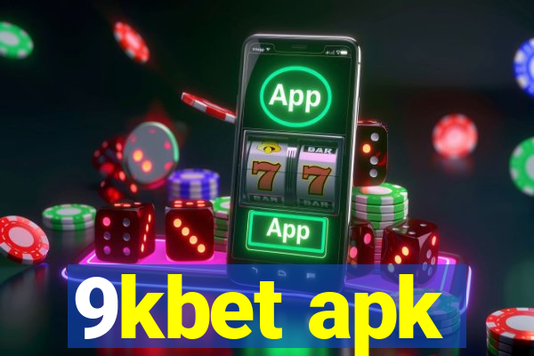 9kbet apk