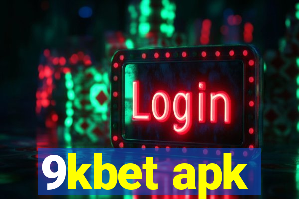 9kbet apk