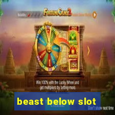 beast below slot