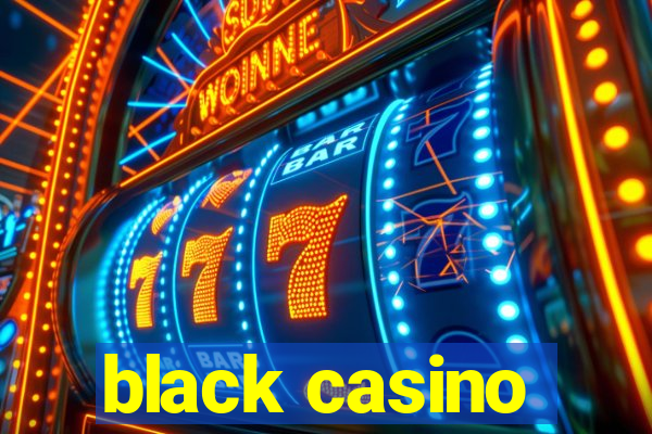 black casino