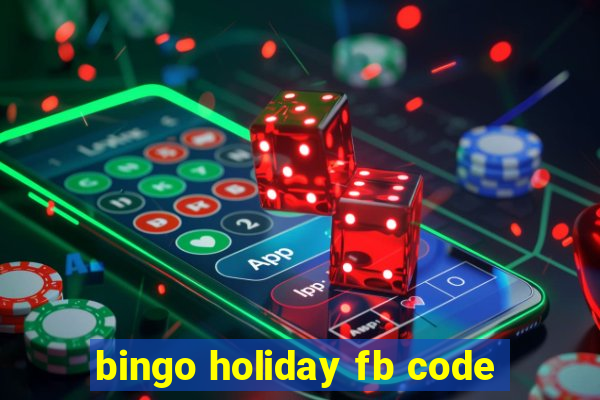 bingo holiday fb code