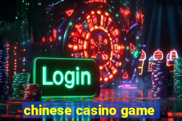 chinese casino game