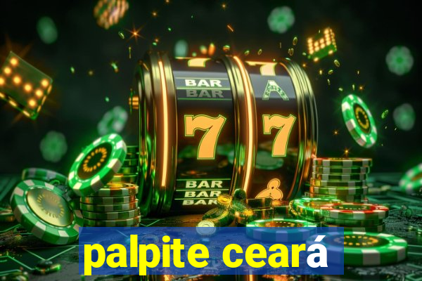 palpite ceará