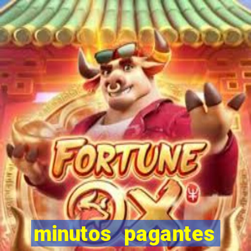 minutos pagantes fortune ox hoje