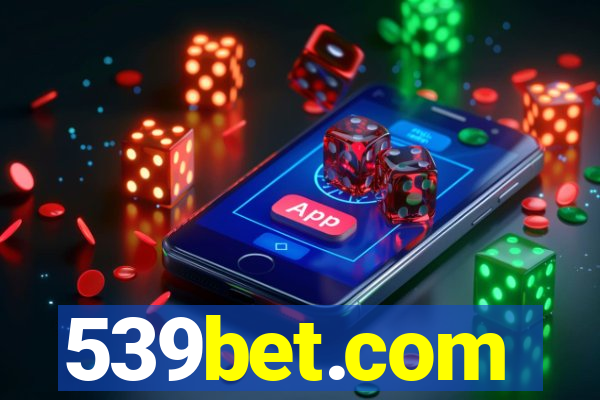 539bet.com