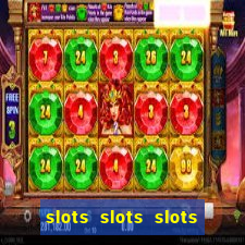 slots slots slots for fun free