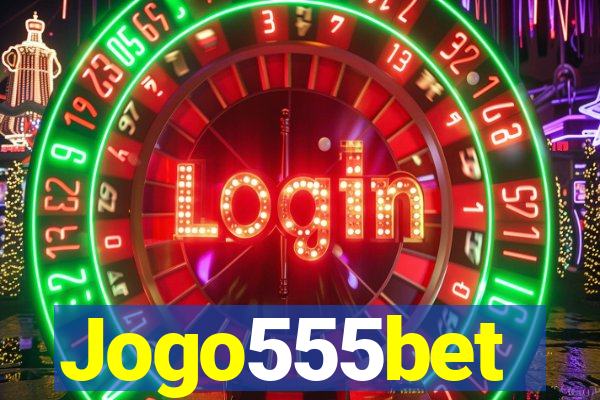 Jogo555bet