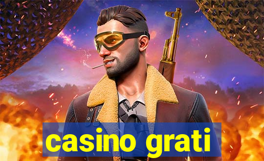 casino grati