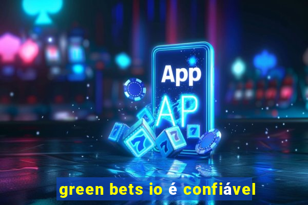 green bets io é confiável