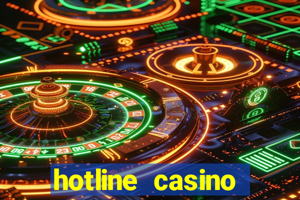 hotline casino promo code