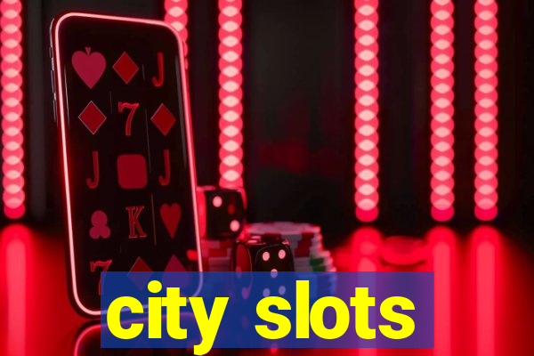 city slots