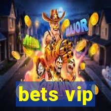 bets vip