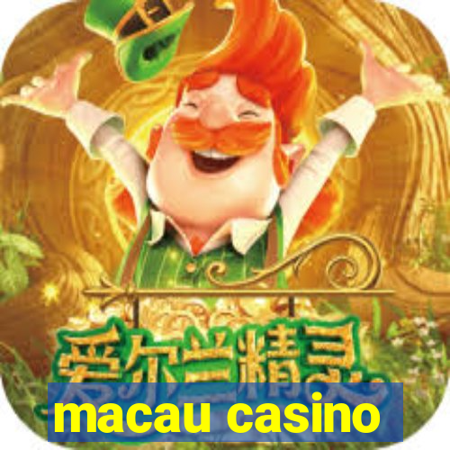 macau casino