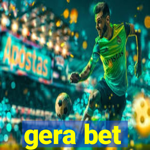 gera bet