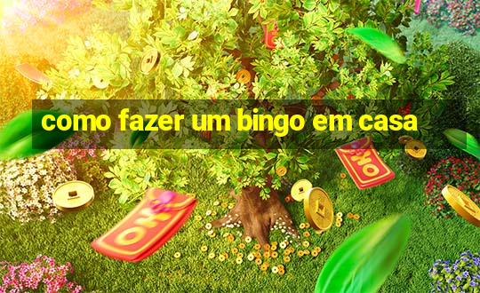 como fazer um bingo em casa