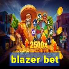 blazer bet