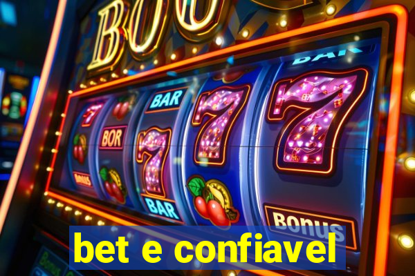 bet e confiavel