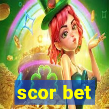 scor bet