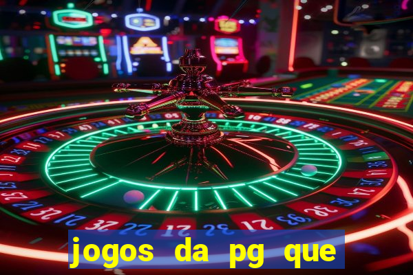 jogos da pg que pagam bem