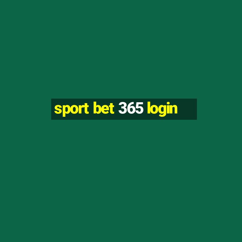 sport bet 365 login