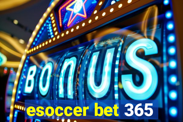 esoccer bet 365