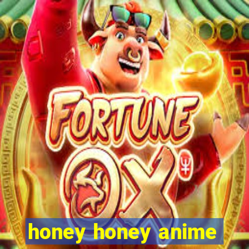 honey honey anime