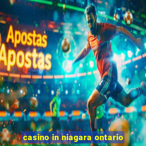 casino in niagara ontario