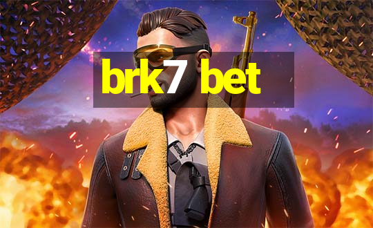 brk7 bet