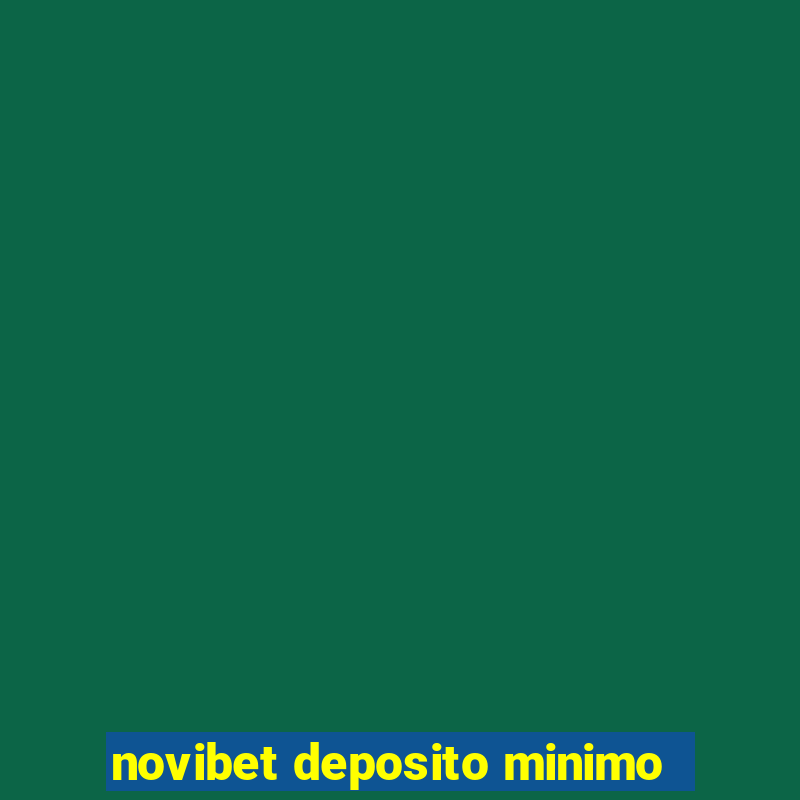 novibet deposito minimo