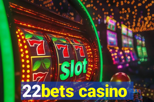 22bets casino