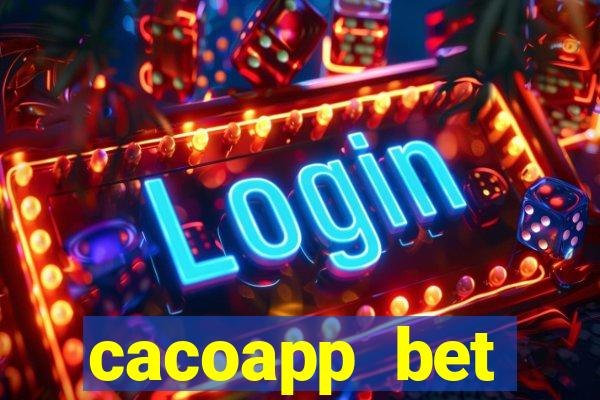 cacoapp bet cacoapp2 bet