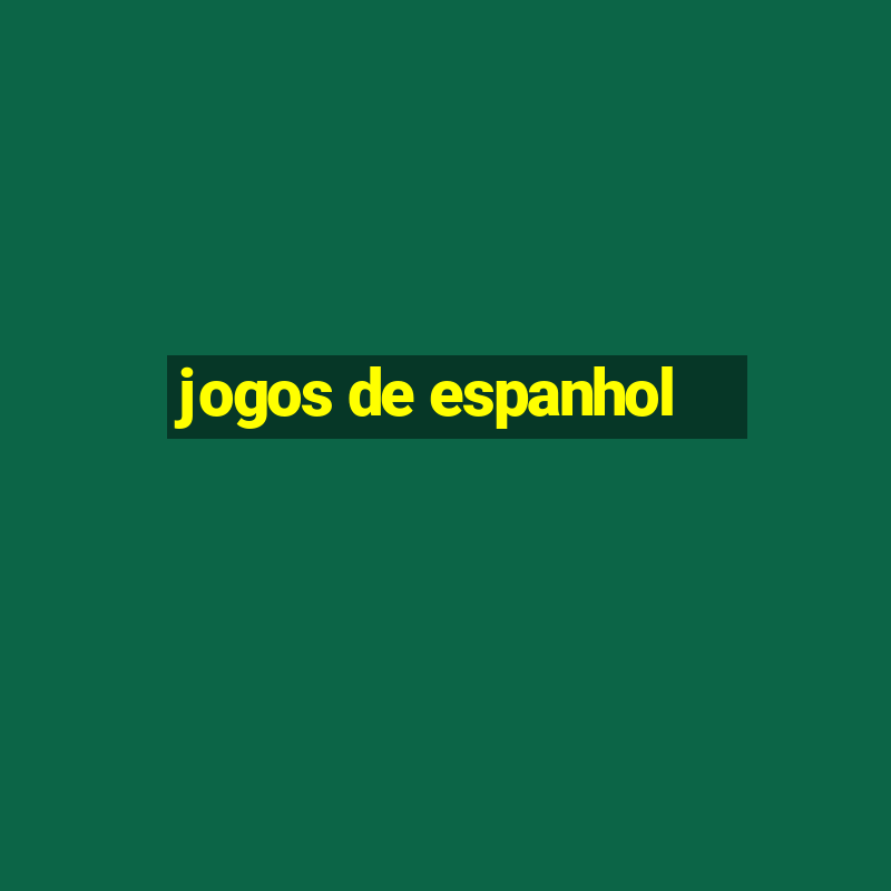 jogos de espanhol