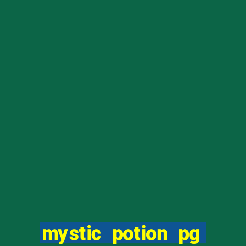 mystic potion pg slot demo